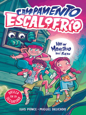 cover image of Campamento Escalofrío 1--Hay un monstruo allí fuera